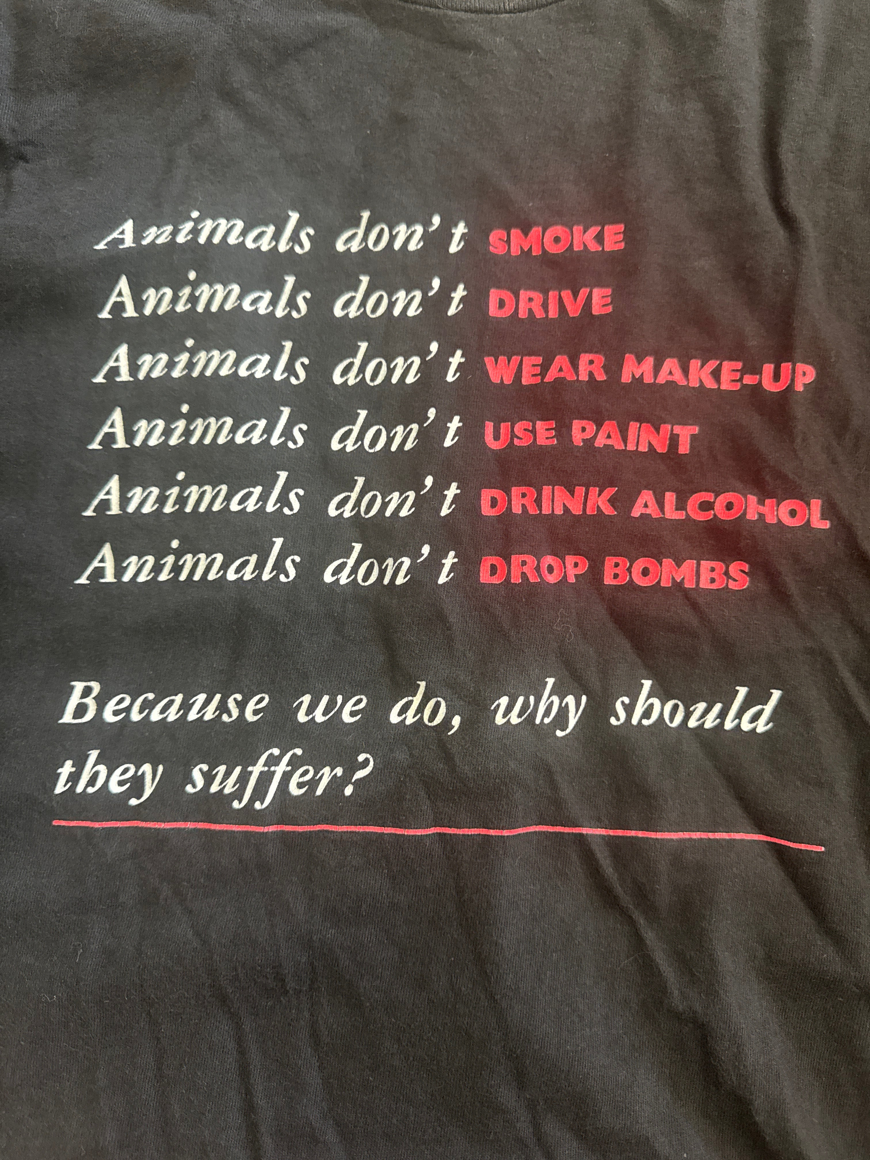 PETA • Animals Don’t ….